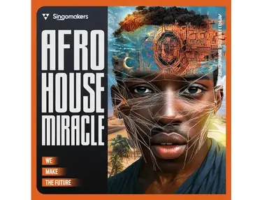 Singomakers Afro House Miracle