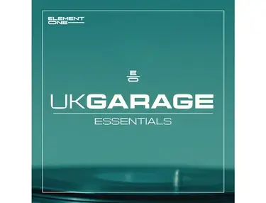 Element One 90s UK Garage Essentials