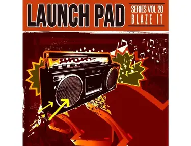 Renegade Audio Launch Pad Series Vol 20 - Blaze It