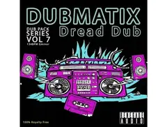 Renegade Audio Dub Pack Series Vol 7 - Dread Dub main image