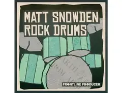 Frontline Producer Matt Snowden - Rock Drums main image