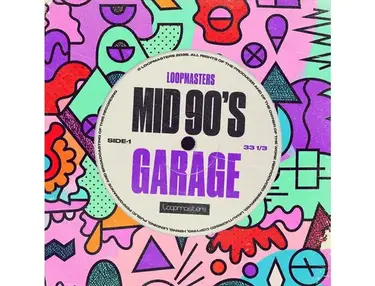 Loopmasters Mid 90s Garage