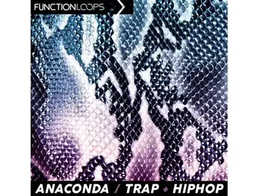 Function Loops Anaconda â Trap + Hip Hop