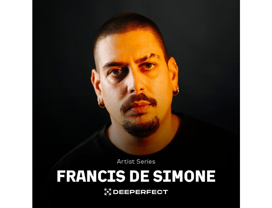 Francis Rapper Deeperfect Artist Series Sample Pack - Francis De Simone - What To Know ...