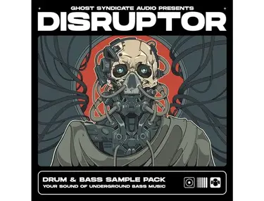 Ghost Syndicate DISRUPTOR: Drum & Bass