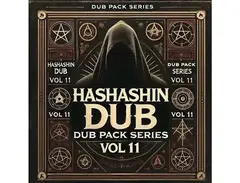 Renegade Audio Dub Pack Series Vol 11 - Hashashin Dub main image