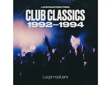 Loopmasters Club Classics 92-94