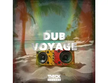 THICK Sounds Dub Voyage