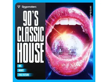 Singomakers 90âs Classic House