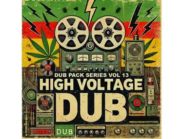 Renegade Audio Dub Pack Series Vol 13 - High Voltage Dub