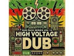 Renegade Audio Dub Pack Series Vol 13 - High Voltage Dub main image