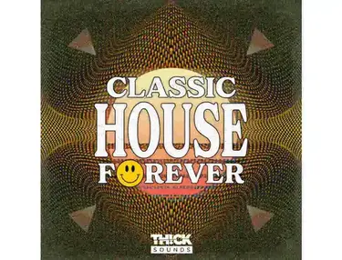THICK Sounds Classic House Forever