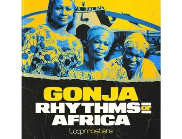 Loopmasters Gonja Rhythms Of Africa