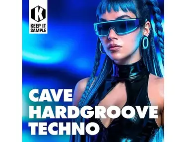 Keep It Sample CAVE - Hardgroove Techno