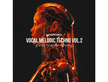 Rasster Samples Vocal Melodic Techno Vol.2