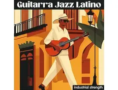 Industrial Strength Guitarra Jazz Latino main image
