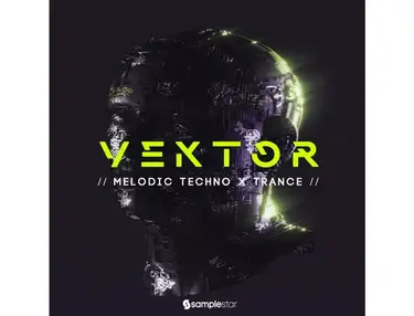 Samplestar Vektor Melodic Techno X Trance