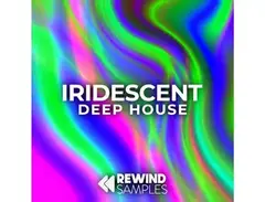 Rewind Samples Iridescent: Deep House main image