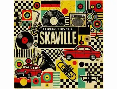 Renegade Audio Launch Pad Series Vol 36 - Skaville