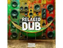 THICK Sounds Relaxed Dub main image