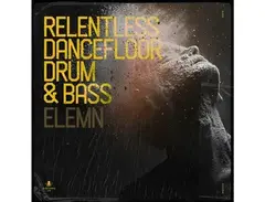 Black Octopus Relentless Dancefloor Drum & Bass by Elemn main image