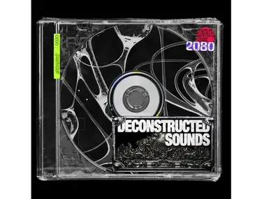 ethereal2080 Deconstructed Sounds