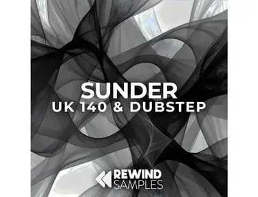 Rewind Samples Sunder: UK 140 & Dubstep