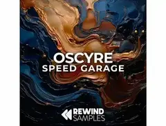Rewind Samples Oscyre: Speed Garage main image