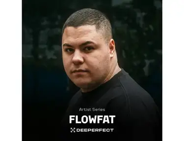 Deeperfect Artist Series - FLOWFAT
