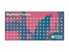 Niche Audio Big Room Techno main image