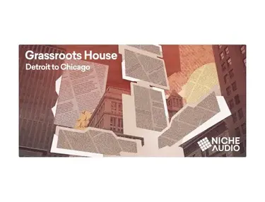 Niche Audio Grassroots House