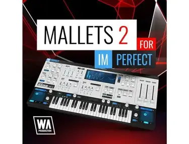 W. A. Production Mallets 2 for ImPerfect