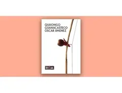 Sounds of the Earth Quijongo Guanacasteco Oscar Jimenez main image