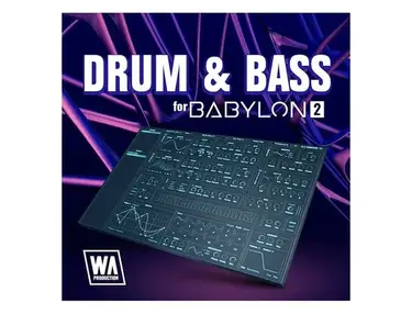 W. A. Production Drum & Bass for Babylon 2