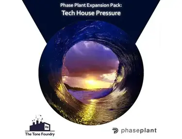 The Tone Foundry Tech House Pressure for Phase Plant