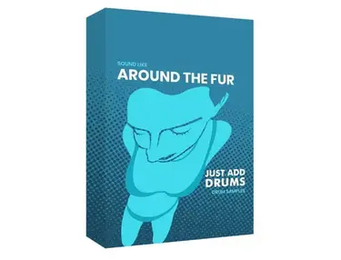 Just Add Drums Sound Like Around The Fur - Kontakt