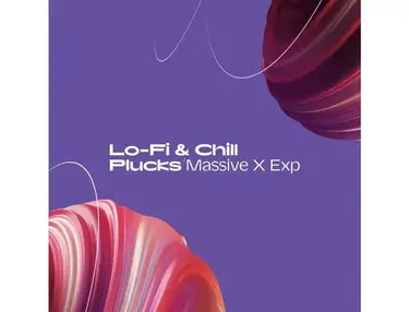 Native Instruments Massive X Expansion - Lo-fi & Chill Plucks