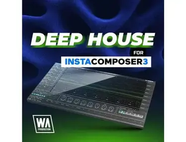W. A. Production Deep House for InstaComposer 3
