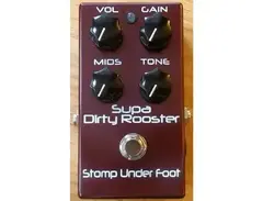 Stomp Under Foot Supa Dirty Rooster