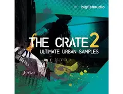 Big Fish Audio The Crate 2 - Ultimate Urban Samples main image
