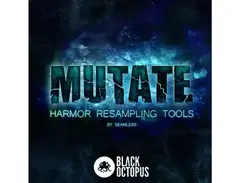 Black Octopus Mutate: Harmor Resampling Tools main image