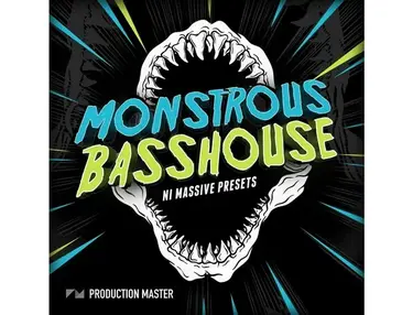 Production Master Monstrous Bass House for NI Massive