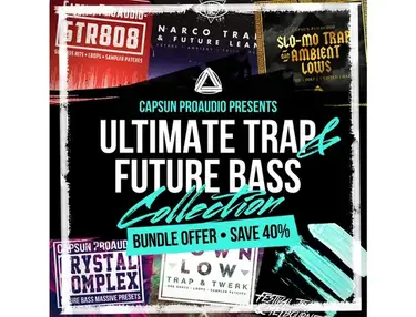 CapSun ProAudio Ultimate Trap & Future Bass Collection