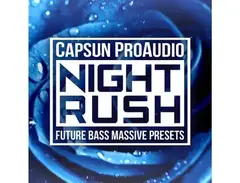 CapSun ProAudio Night Rush Future Bass Massive Presets main image