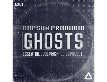 CapSun ProAudio Ghosts - Essential Evolving Massive Presets