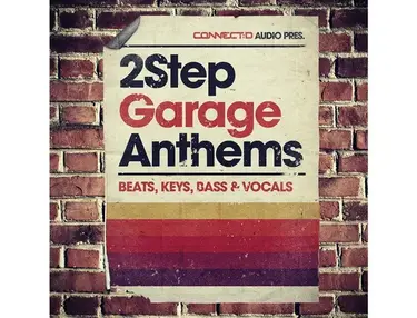 CONNECTD Audio 2Step Garage Anthems