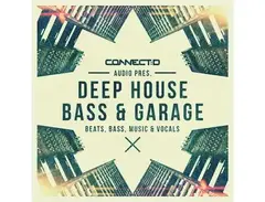 CONNECTD Audio Deep House Bass & Garage main image
