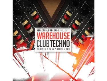 Delectable Records Warehouse Club Techno