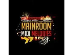 Delectable Records Mainroom MIDI Melodies main image