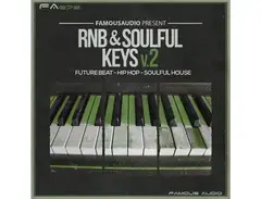 Famous Audio RnB Soulful Keys 2 is a newer version of Famous Audio RnB & Soulful Keys